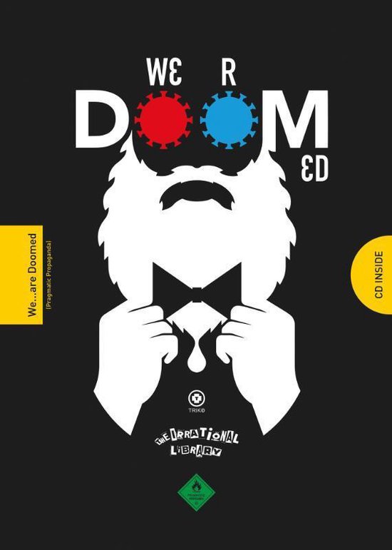 TRIK & IRRATIONAL LIBRARY - WE...ARE DOOMED -BOEK+CD-