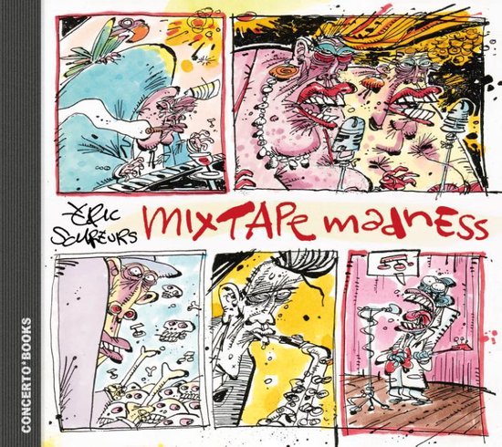 SCHREURS, ERIC - MIXTAPE MADNESS