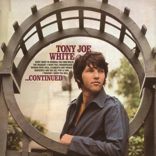 WHITE, TONY JOE - CONTINUED