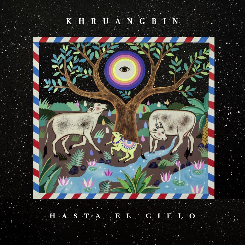 KHRUANGBIN - HASTA EL CIELO -LP+7"-