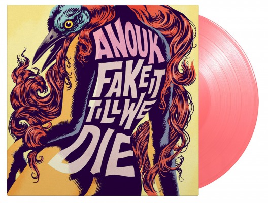 ANOUK - FAKE IT TILL WE DIE -COLOURED-
