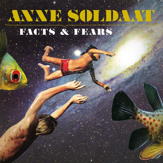 SOLDAAT, ANNE - FACTS & FEARS