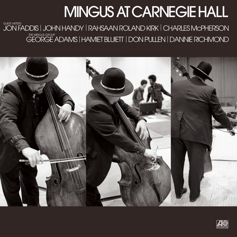 MINGUS, CHARLES - MINGUS AT CARNEGIE HALL
