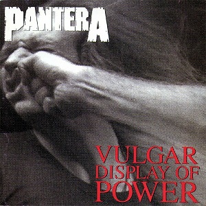 PANTERA - VULGAR DISPLAY OF POWER -180GR-