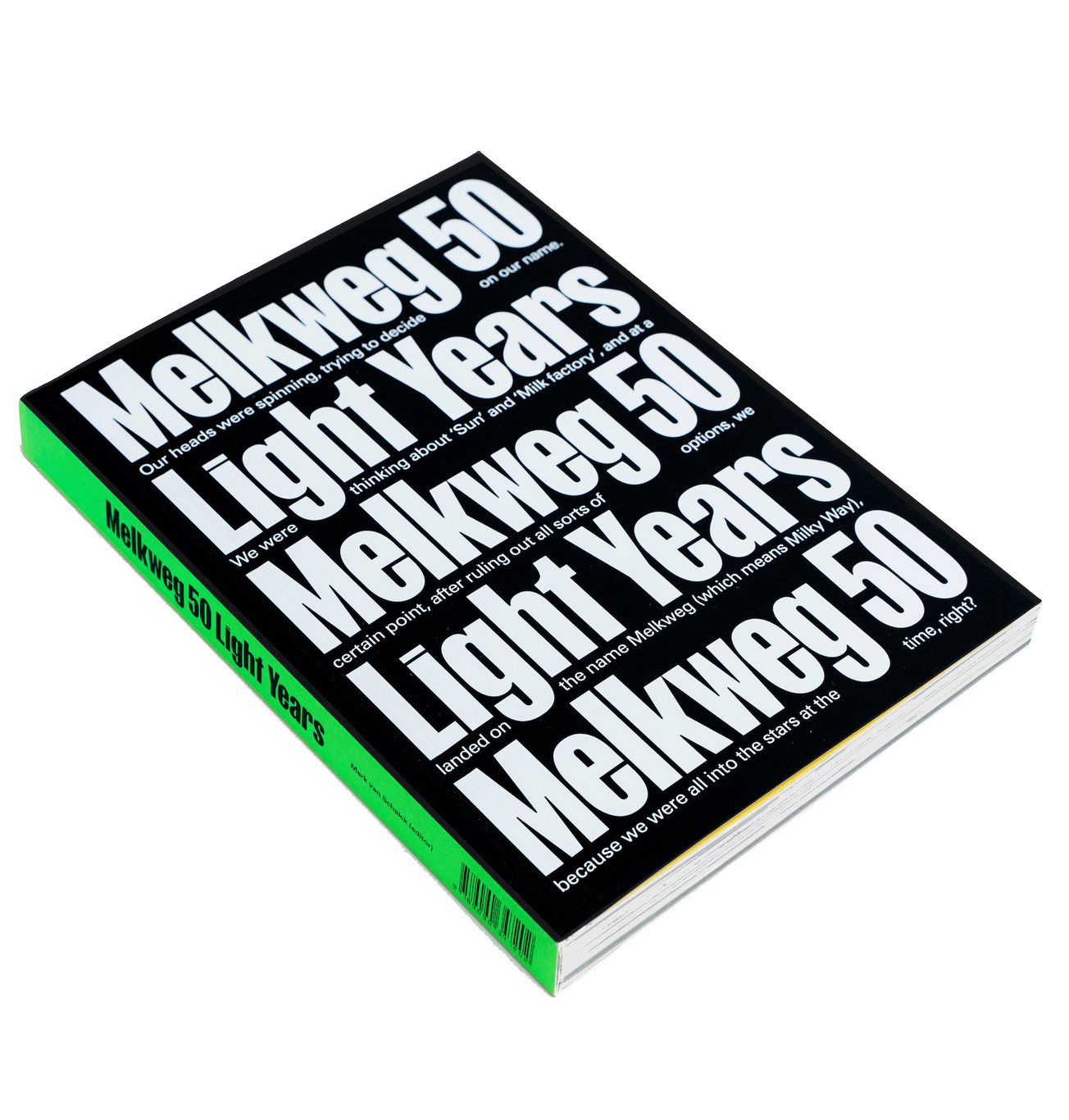 SCHAICK, MARK VAN - MELKWEG 50 LIGHT YEARS -ENGLISH VERSION-