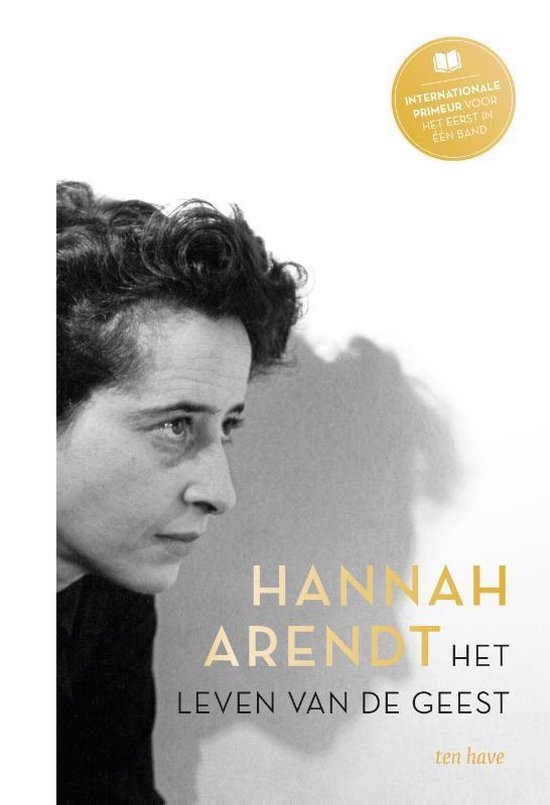 ARENDT, HANNAH - HET LEVEN VAN DE GEEST