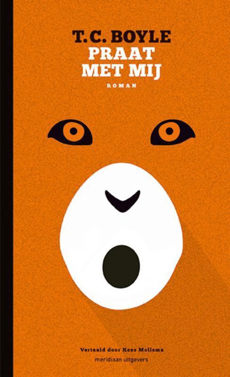 BOYLE, T.C. - PRAAT MET MIJ