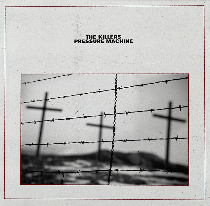 KILLERS, THE - PRESSURE MACHINE