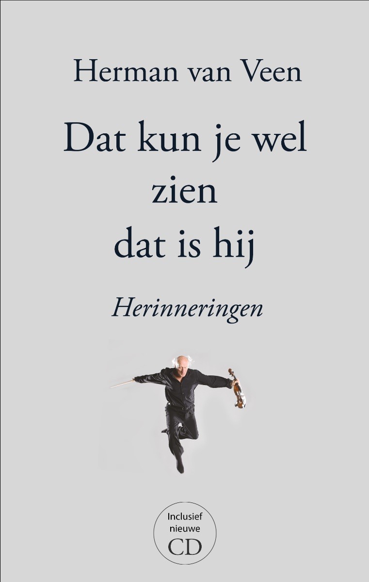VEEN, HERMAN VAN - DAT KUN JE WEL ZIEN DAT IS HIJ