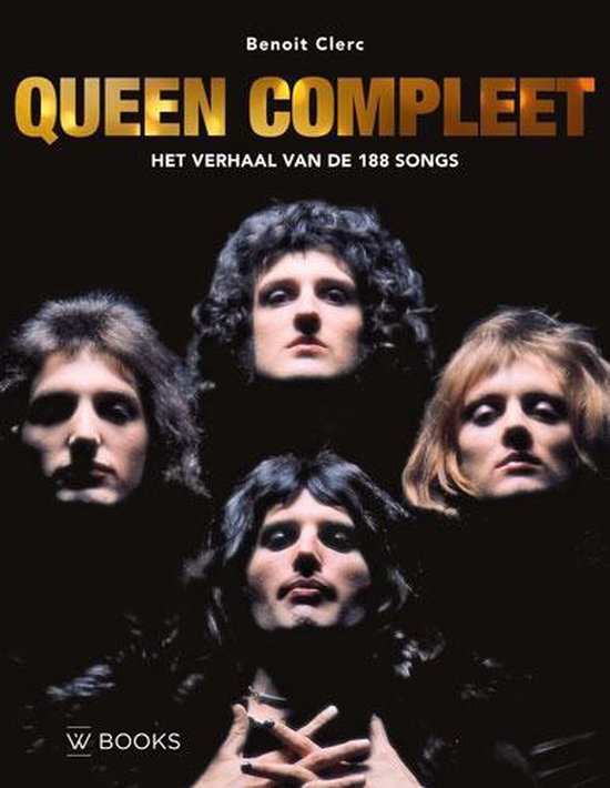 CLERC, BENOIT - QUEEN COMPLEET HET VERHAAL VAN DE 188 SONGS