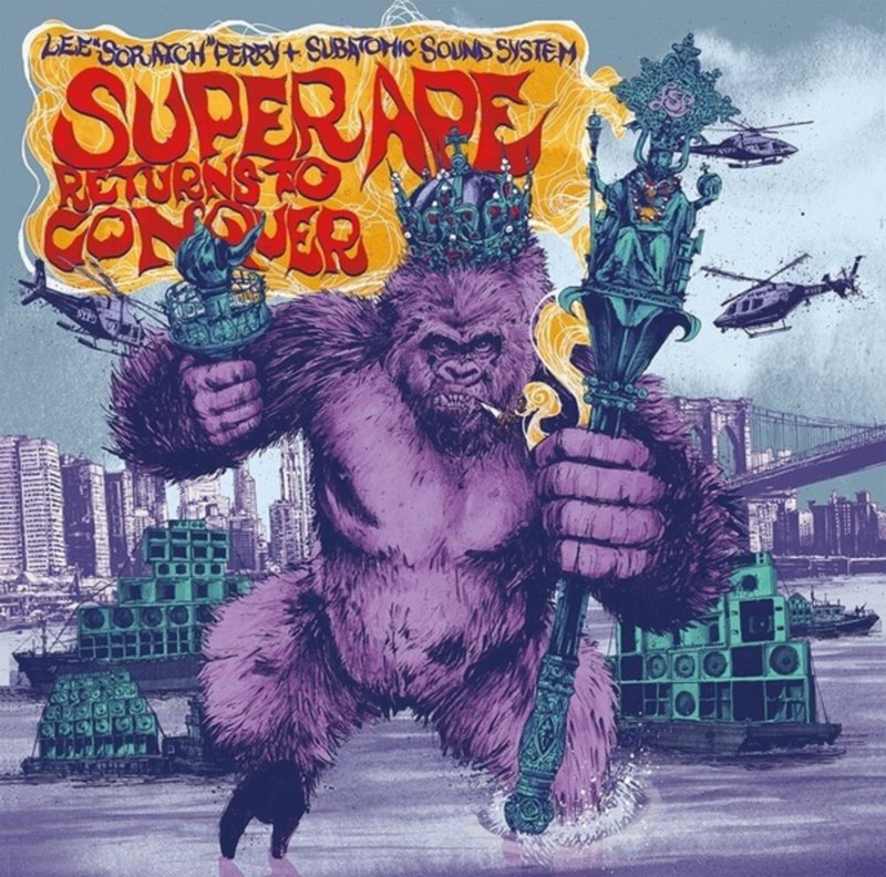 PERRY, LEE "SCRATCH"/SUBATOMIC SOUND - SUPER APE RETURNS TO CONQUER