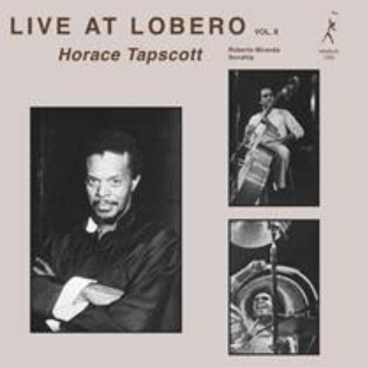 HORACE TAPSCOTT, ROBERTO MIRANDA, SON - LIVE AT LOBERO VOL. II