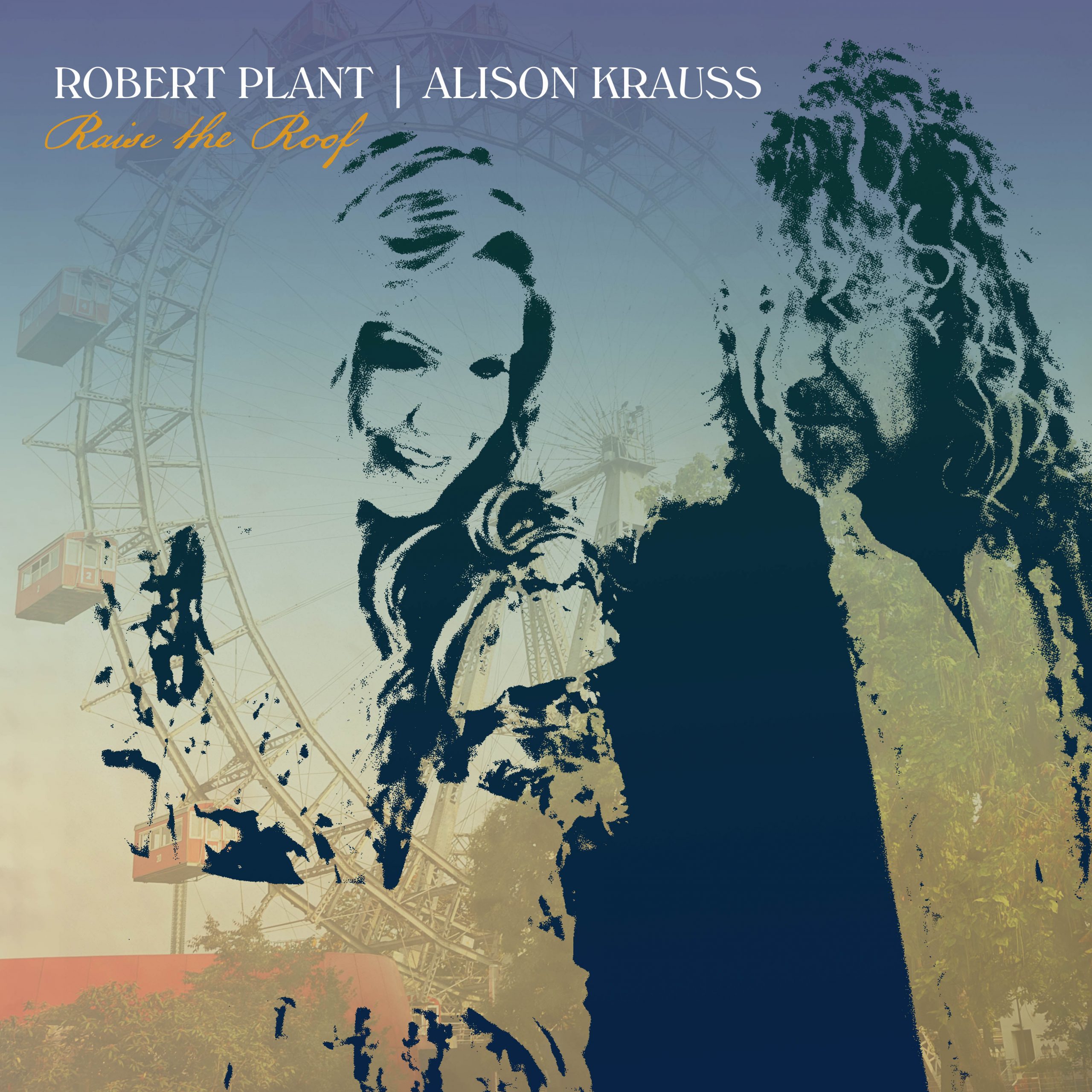 PLANT, ROBERT & ALISON KRAUSS - RAISE THE ROOF -LIMITED HARDCOVER-