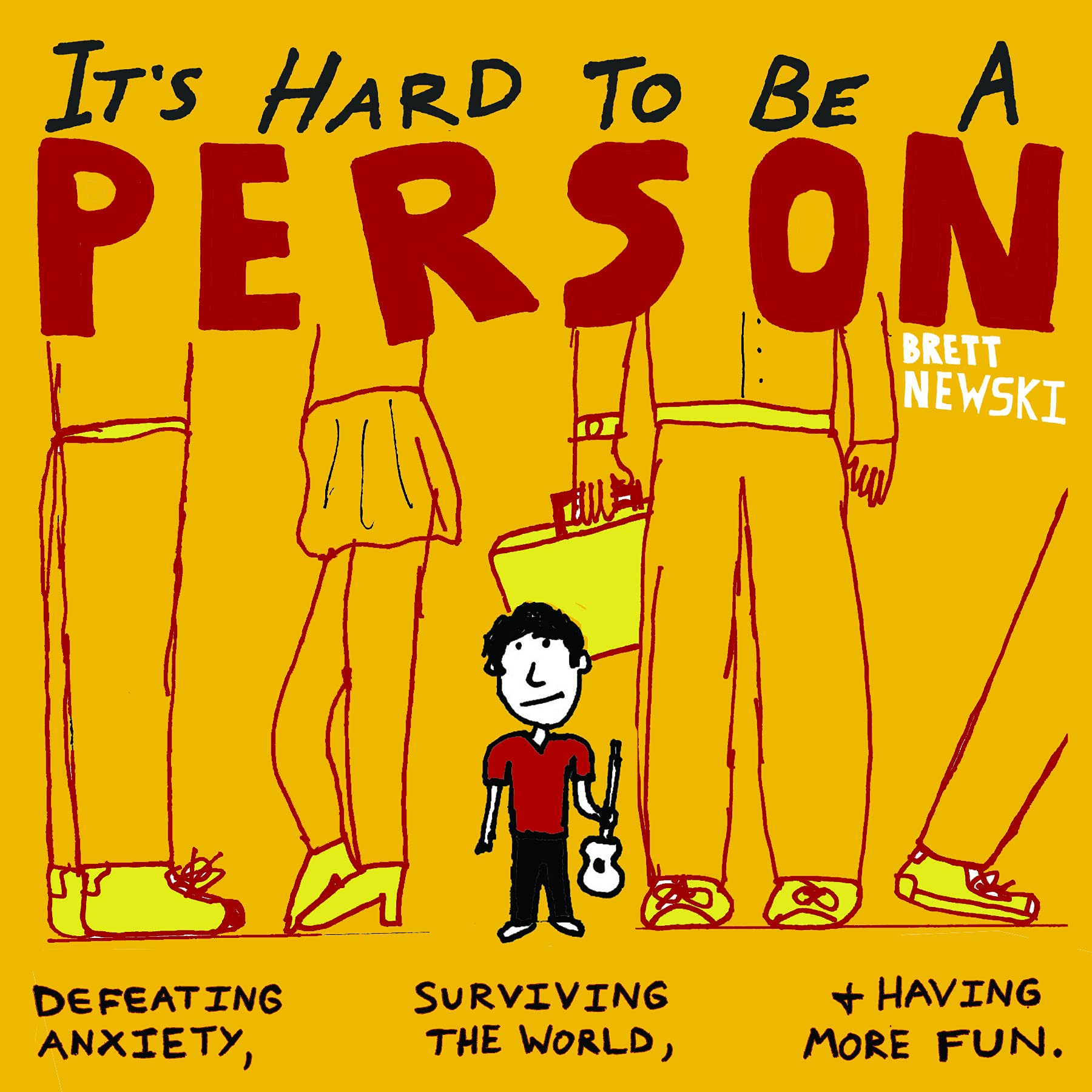 NEWSKI, BRETT - IT'S HARD TO BE A PERSON