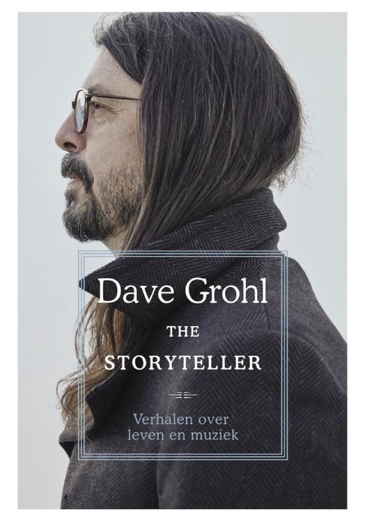 GROHL, DAVE - THE STORYTELLER