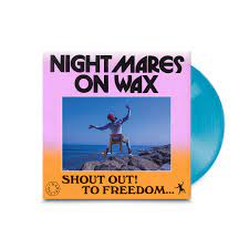 NIGHTMARES ON WAX - SHOUT OUT! TO FREEDOM... -COLOURED-