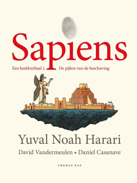 HARARI, YUVAL NOAH - SAPIENS 2. EEN BEELDVERHAAL