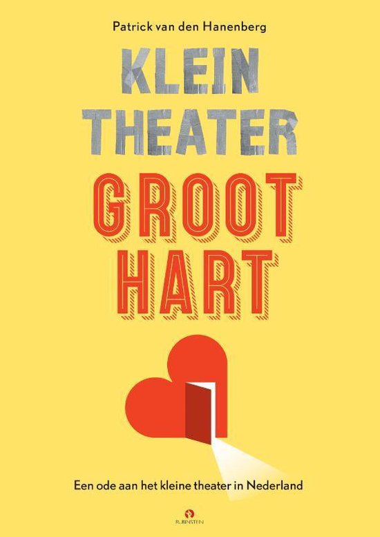 HANENBERG, PARTICK VAN DEN - KLEIN THEATER, GROOT HART