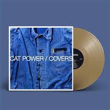 CAT POWER - COVERS -INDIE GOLD COLOURED VINYL-