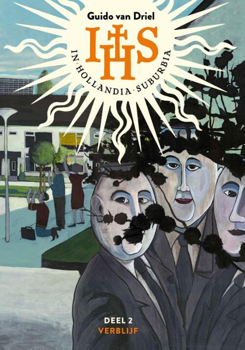 DRIEL, GUIDO VAN - IN HOLLANDIA SUBURBIA I.H.S. DEEL 2