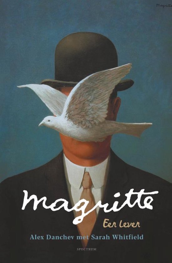 DANCHEV, ALEX - MAGRITTE, EEN LEVEN