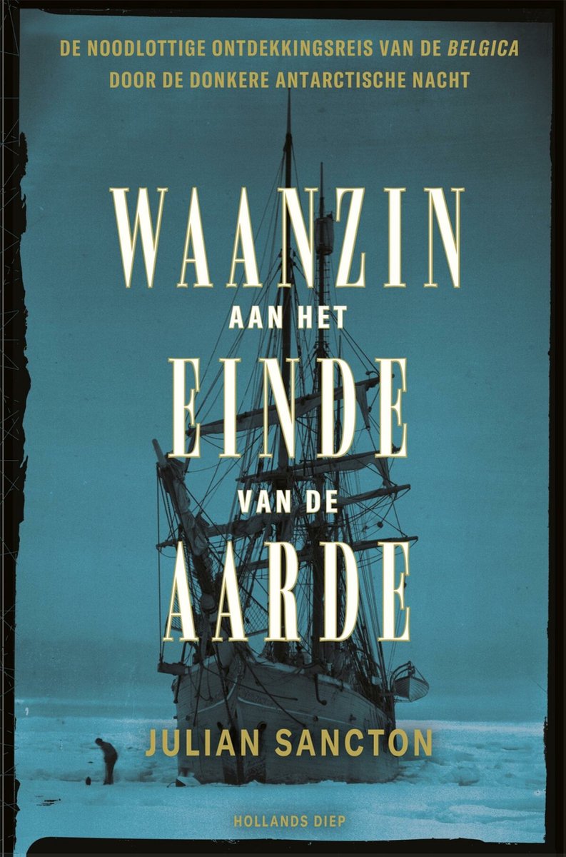 SANCTON, JULIAN - WAANZIN AAN HET EINDE VAN DE AARDE