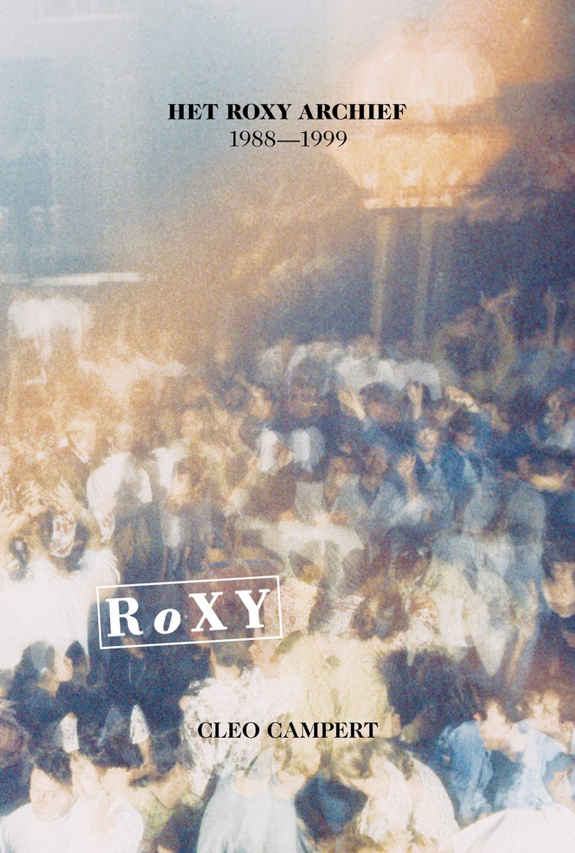 CAMPERT, CLEO - HET ROXY ARCHIEF 1988-1999