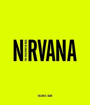 NIRVANA - TEEN SPIRIT OF ROCK
