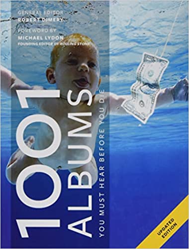 DIMERY, ROBERT - 1001 ALBUMS DIE JE GEHOORD MOET HEB