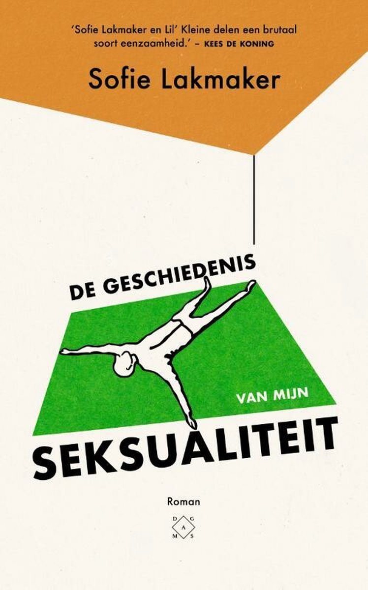 LAKMAKER, TOBI - DE GESCHIEDENIS VAN MIJN SEKSUALITEIT