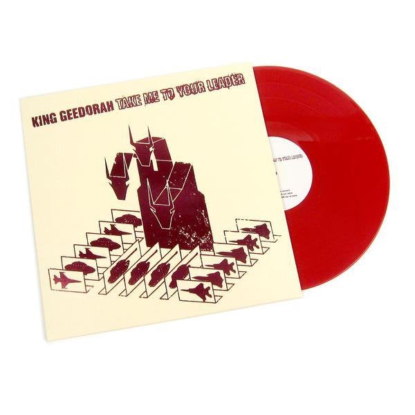 KING GEEDORAH - TAKE ME TO YOUR LEADER -RED COLOURED-
