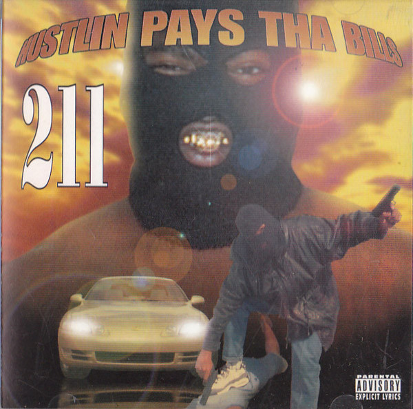 211 - HUSTLIN PAYS THA BILLS
