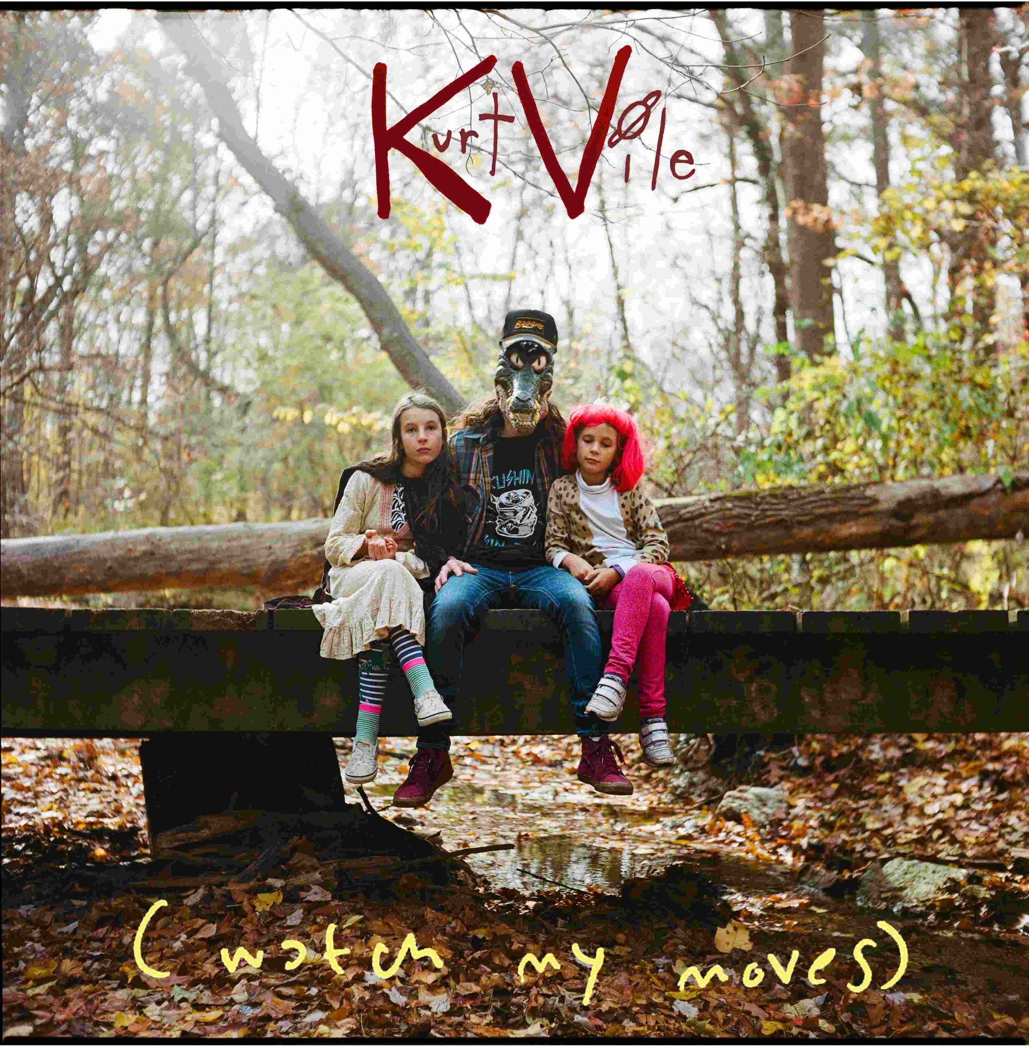 VILE, KURT - (WATCH MY MOVES) -BLACK VINYL-