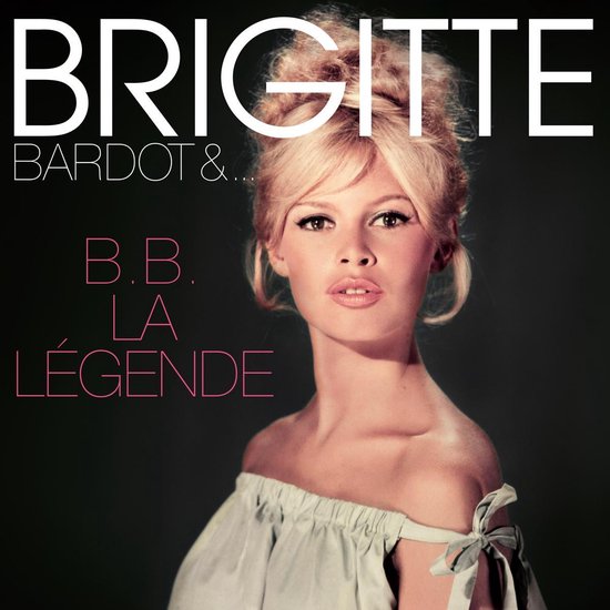 BARDOT, BRIGITTE - B.B. LA
