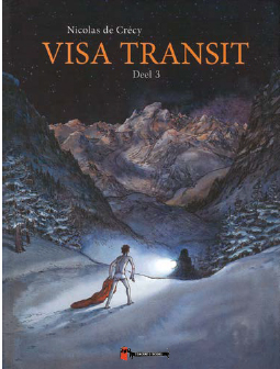 CRECY, NICOLAS DE - VISA TRANSIT DEEL 3