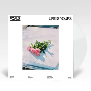 FOALS - LIFE IS YOURS -WHITE VINYL-