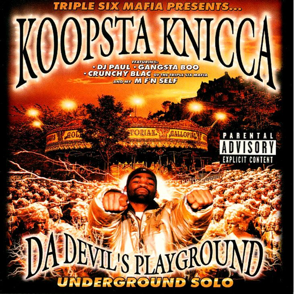 KOOPSTA KNICCA - DA DEVIL'S PLAYGROUND