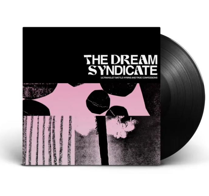 DREAM SYNDICATE - ULTRAVIOLET BATTLE HYMNS AND TRUE C