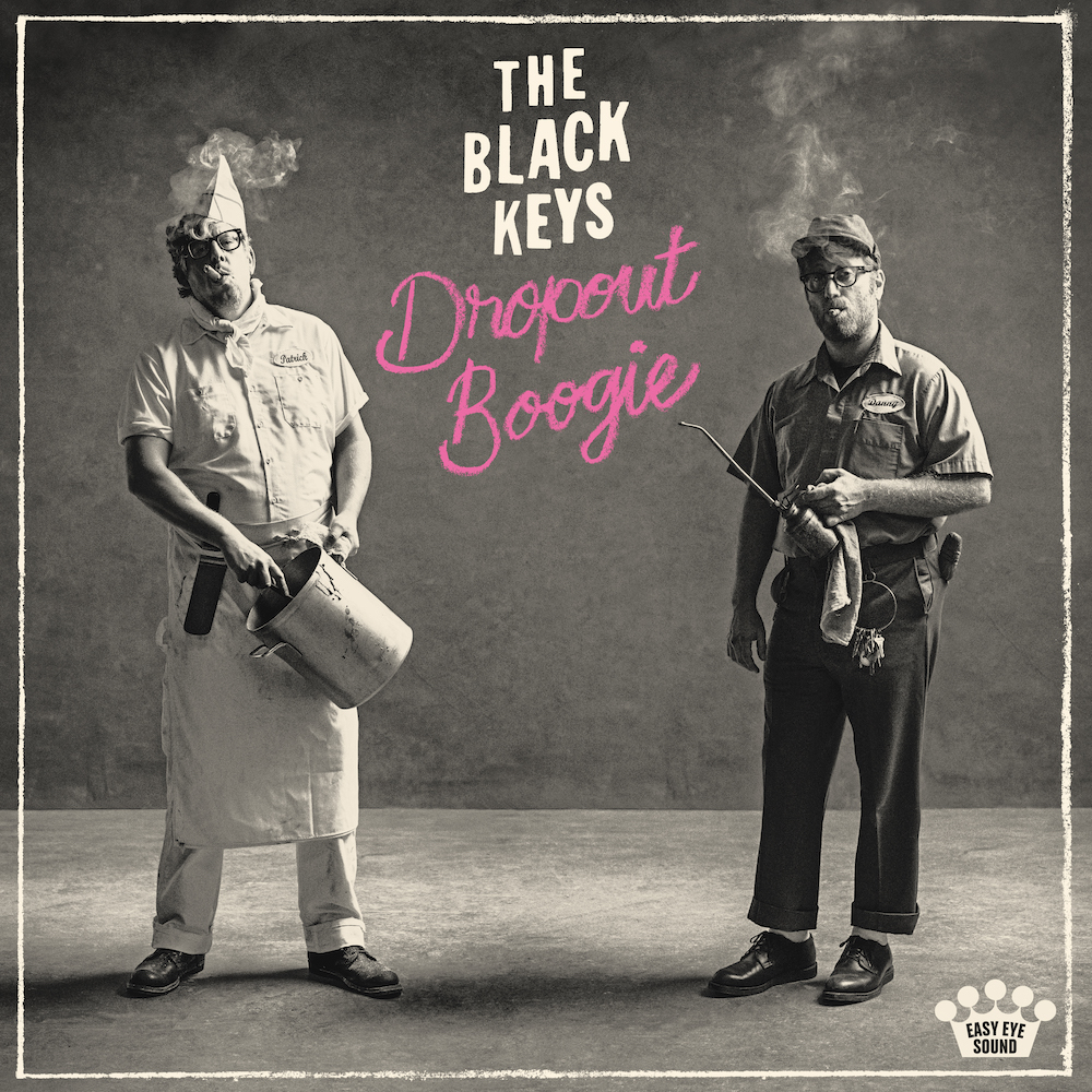 BLACK KEYS - DROPOUT BOOGIE