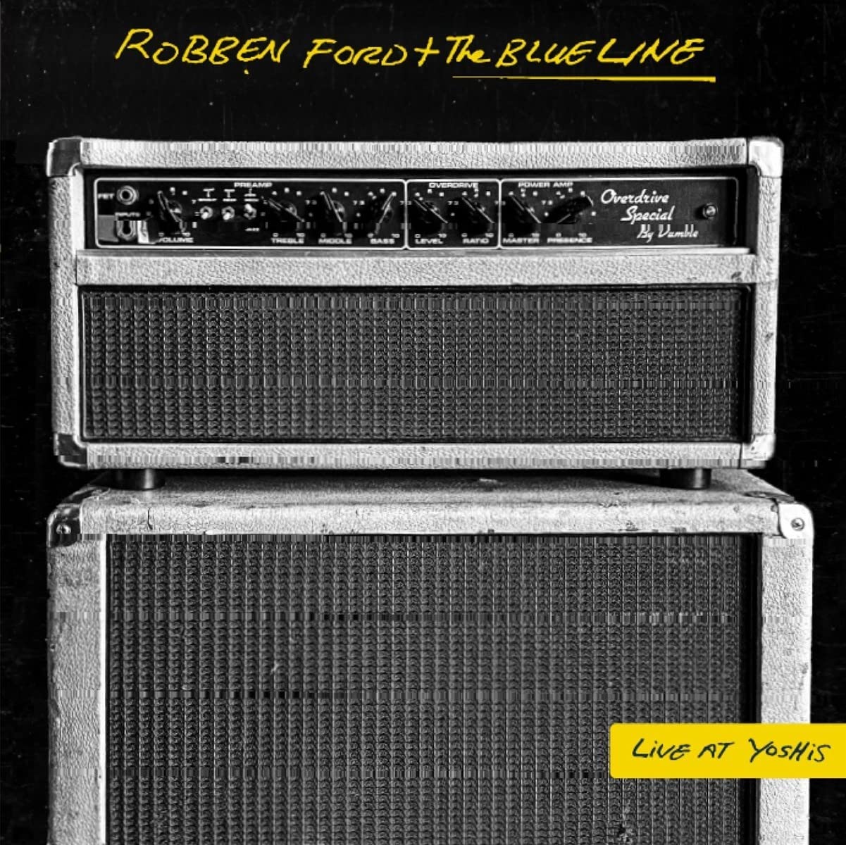 FORD, ROBBEN & THE BLUE LINE - LIVE AT YOSHI'S
