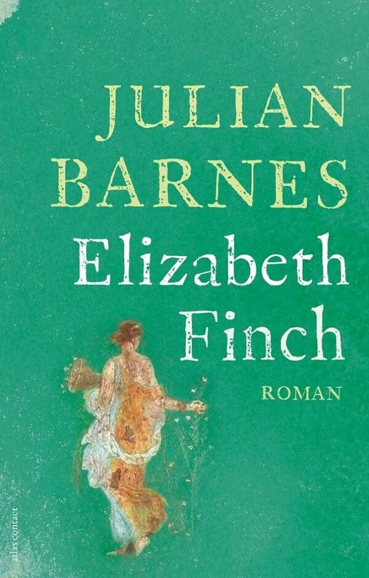 BARNES, JULIAN - ELIZABETH FINCH