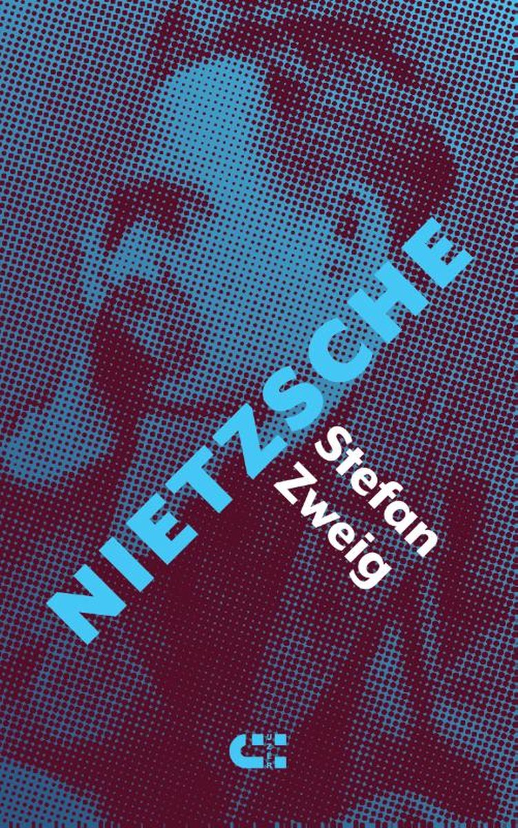 ZWEIG, STEFAN - NIETZSCHE