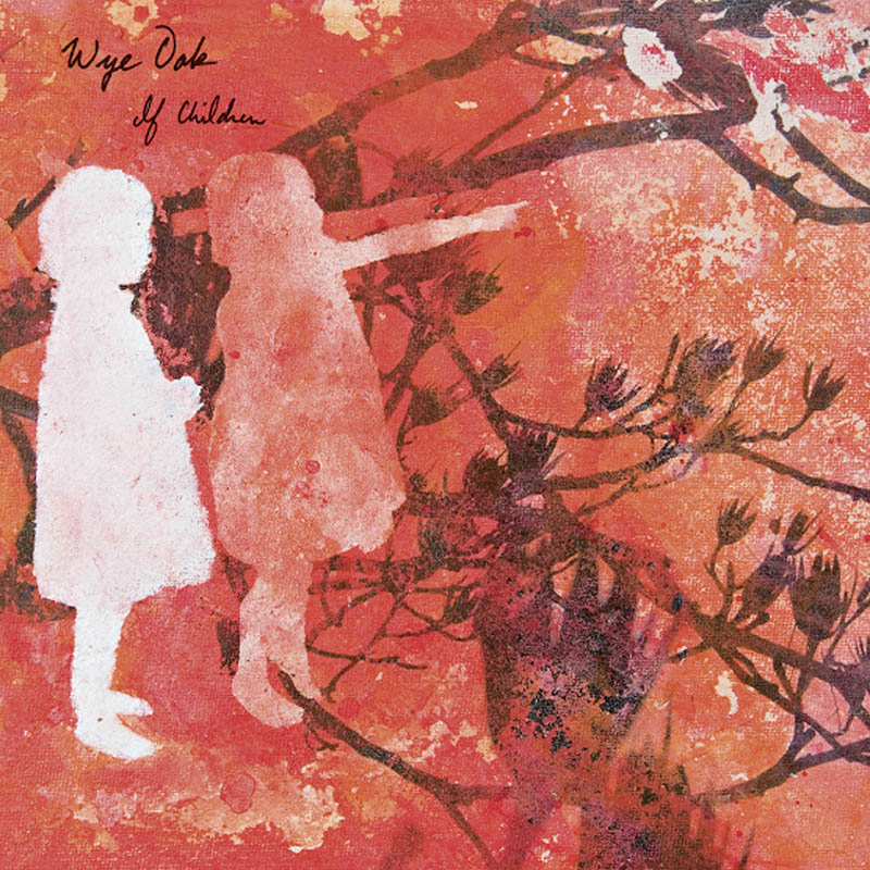 WYE OAK - IF CHILDREN (RED/WHITE SPLATTER)