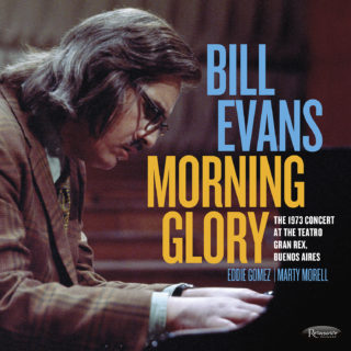 EVANS, BILL - MORNING GLORY  THE 1973 CONCERT