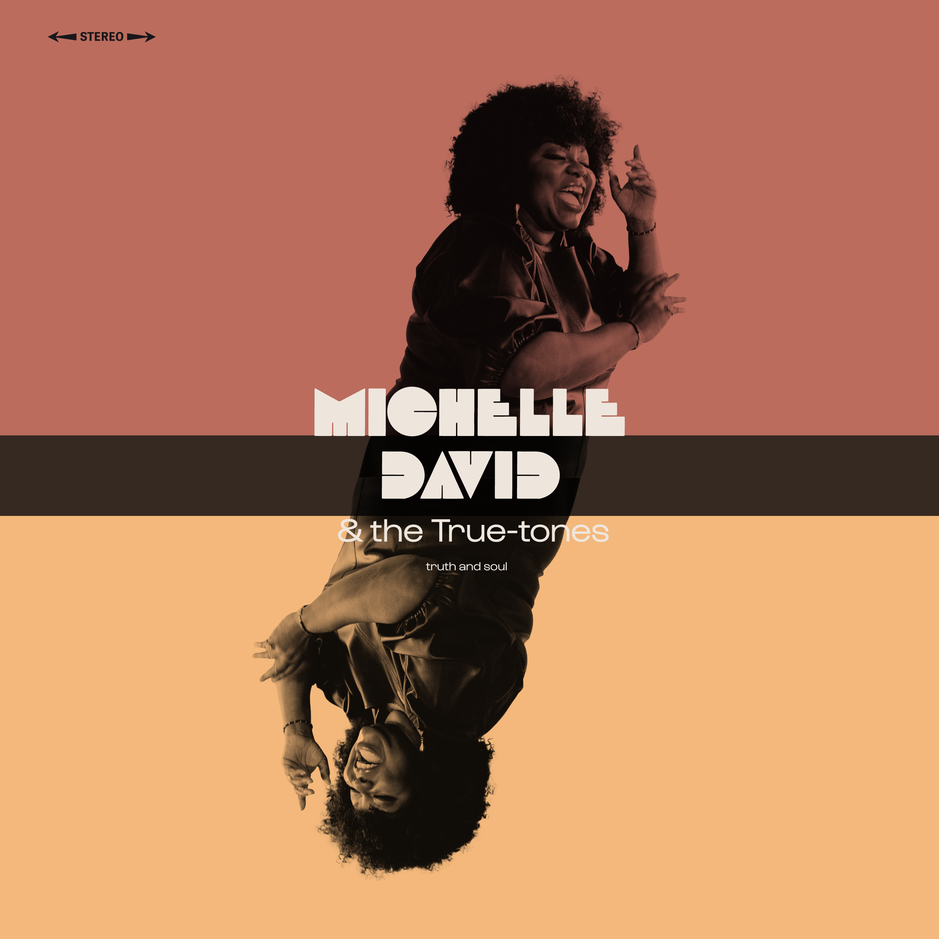DAVID, MICHELLE & THE TRUE-TONES - TRUTH & SOUL