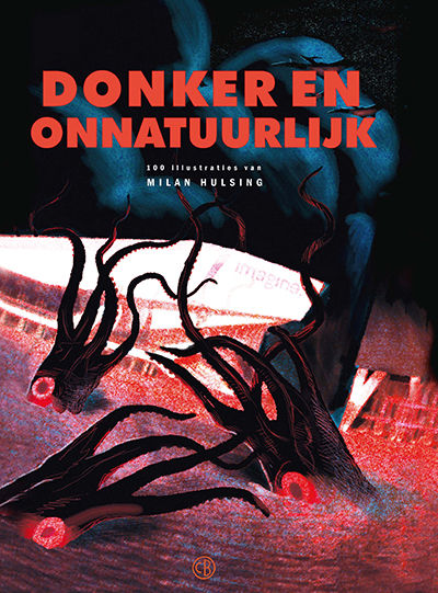 HULSING, MILAN - DONKER EN ONNATUURLIJK