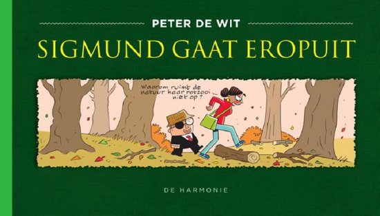 WIT, PETER DE - SIGMUND GAAT EROPUIT