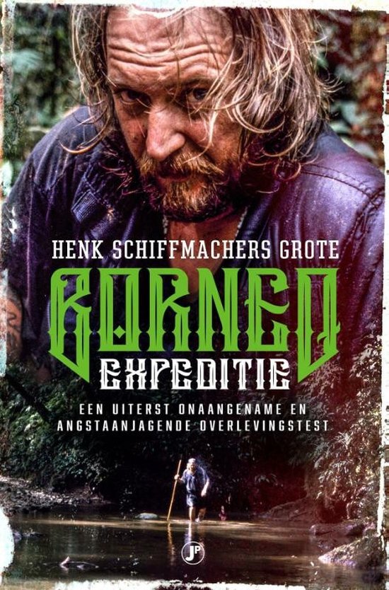 SCHIFFMACHER, HENK - DE GROTE BORNEO EXPEDITIE