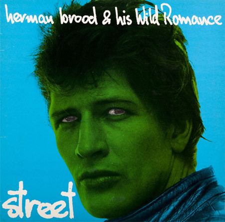 BROOD, HERMAN & WILD ROMA - STREET