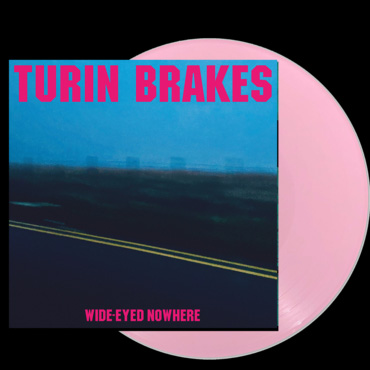 TURIN BRAKES - WIDE-EYED NOWHERE -COLOURED-
